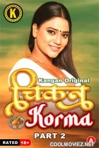 Chikan Korma (2024) Part 2 Kangan Original