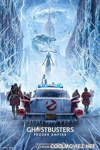 Ghostbusters Frozen Empire (2024) Hindi Dubbed Movie