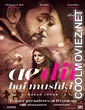 Ae Dil Hai Mushkil (2016) Hindi Movie