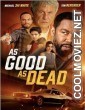 As Good as Dead (2022) Hindi Dubbed Movie