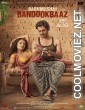 Babumoshai Bandookbaaz (2017) Hindi Movie