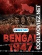 Bengal 1947 (2024) Hindi Movie