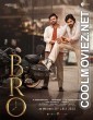 Bro (2023) Hindi Dubbed South Movie