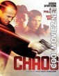 Chaos (2005) Hindi Dubbed Movie