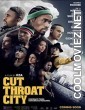 Cut Throat City (2020) Hindi Dubbed Movie