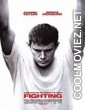 Fighting (2009) Hindi Dubbed Movie