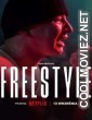 Freestyle (2023) Hindi Dubbed Movie