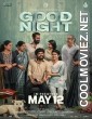 Good Night (2023) Hindi Dubbed South Movie