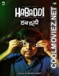 Habaddi (2022) Marathi Movie
