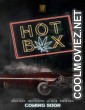 Hot Box (2019) Hindi Dubbed Movie
