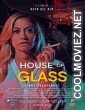 House of Glass (2021) English Movie