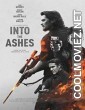 Into the Ashes (2019) English Movie