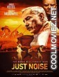 Just Noise (2021) Hindi Dubbed Movie