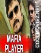 Mafia Player (2018) Hindi Dubbed Movie