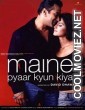 Maine Pyaar Kyun Kiya (2005) Hindi Movie