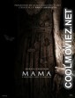 Mama (2013) Hindi Dubbed Movie