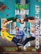 Nanu Ki Jaanu (2018) Hindi Movie