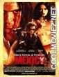Once Upon a Time in Mexico (2003) Hindi Dubbed Movie