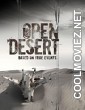 Open Desert (2013) Hindi Dubbed Movie