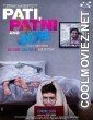 Pati Patni and Joe (2021) Hindi Movie