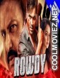 Rowdy (2019) Hindi Dubbed South Movie