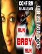 Run Baby Run (2019) Hindi Dubbed South Movie