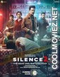 Silence 2 (2024) Hindi Movie