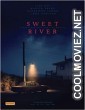 Sweet River (2020) Hindi Dubbed Movie