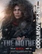 The Mother (2023) Hindi Dubbed Movie