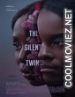 The Silent Twins (2022) Hindi Dubbed Movie