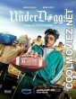 The Underdoggs (2024) Hindi Dubbed Movie