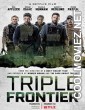 Triple Frontier (2019) English Movie