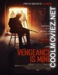 Vengeance is Mine (2021) English Movie