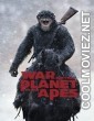 War for the Planet of the Apes (2017) Hindi Dubbed Movie