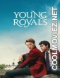 Young Royals (2024) Season 3