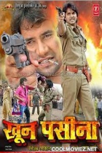 Khoon Pasina (2012) Bhojpuri Full Movie