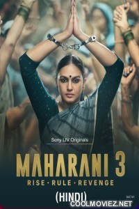 Maharani (2024) Season 3