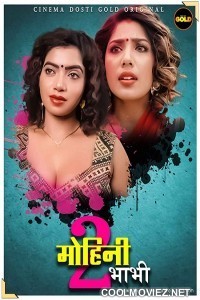 Mohini Bhabhi 2 (2021) CinemaDosti