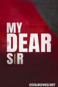 My Dear Sir (2022) Hindi Movie