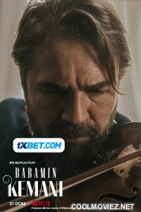 My Fathers Violin (2022) Hindi Dubbed Movie