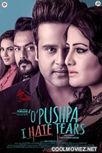 O Pushpa I Hate Tears (2020) Hindi Movie