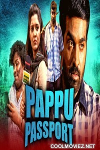Pappu Passport (2020) Hindi Dubbed South Movie