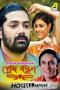 Prem Bandhan (2009) Bengali Movie