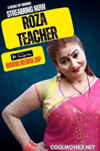 Roza Teacher (2023) NeonX Original