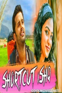 Shortcut Ishq (2018) Hindi Dubbed South Movie