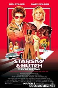 Starsky & Hutch (2004) Hindi Dubbed Movie
