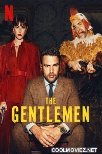 The Gentlemen (2024) Season 1
