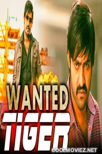 Wanted Tiger (2018) Hindi Dubbed South Movie