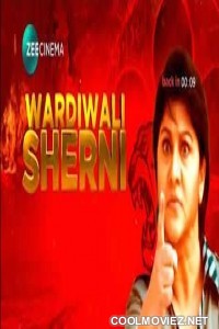 Wardiwali Sherni (2019) Hindi Dubbed South Movie
