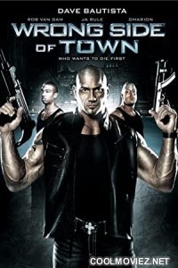 Wrong Side of Town (2010) Hindi Dubbed Movie